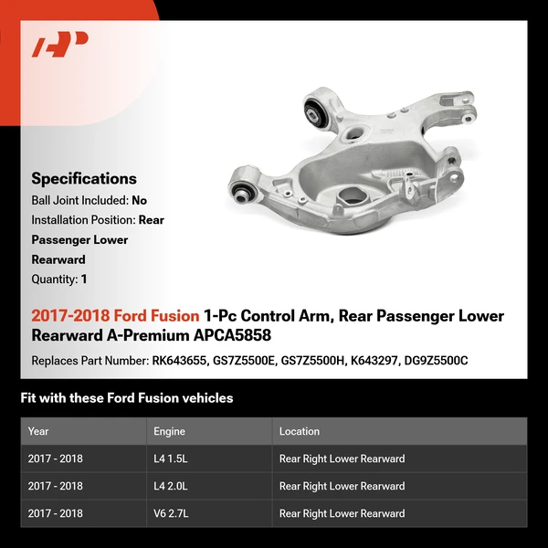 2017-2018 Ford Fusion 1-Pc Control Arm, Rear Passenger Lower Rearward A-Premium APCA5858