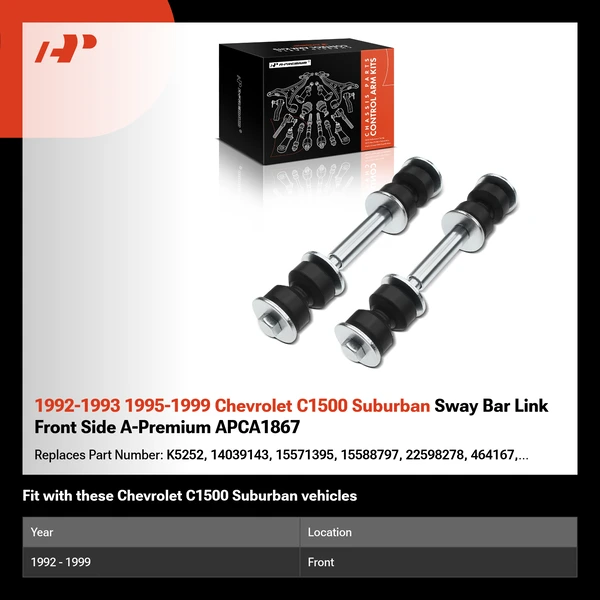 1992-1993 1995-1999 Chevrolet C1500 Suburban Sway Bar Link Front Side A-Premium APCA1867