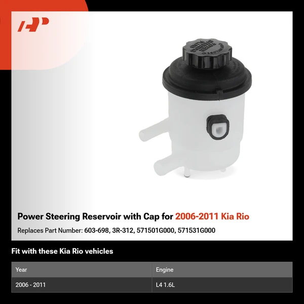Power Steering Reservoir with Cap for 2006-2011 Kia Rio
