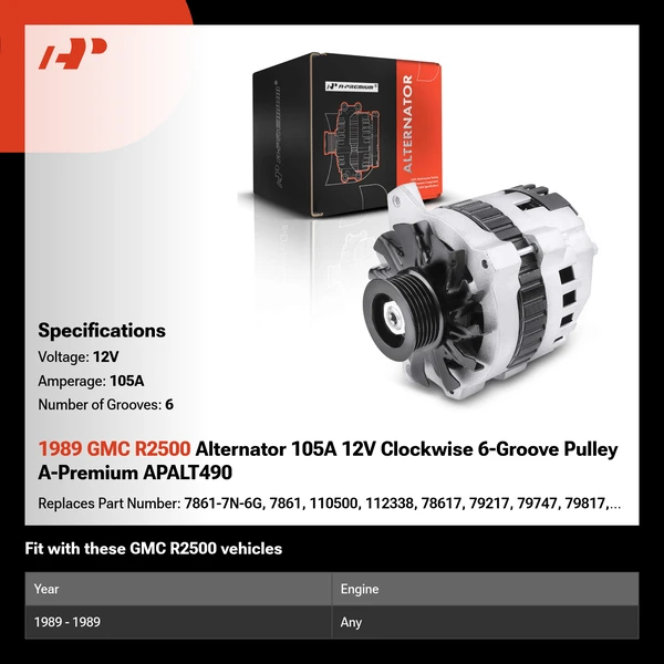 1989 GMC R2500 Alternator 105A 12V Clockwise 6-Groove Pulley A-Premium APALT490