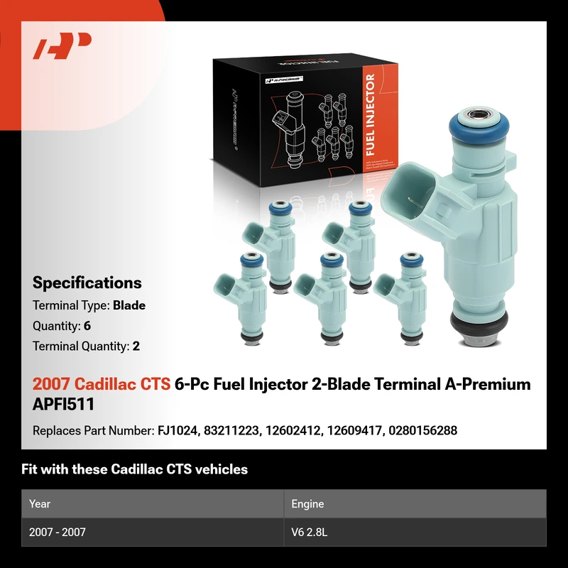 2007 Cadillac CTS 6-Pc Fuel Injector 2-Blade Terminal A-Premium APFI511