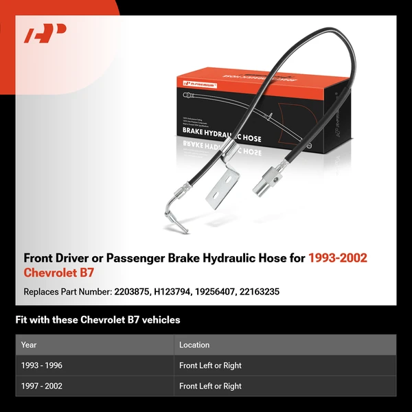 Front Driver or Passenger Brake Hydraulic Hose for 1993-2002 Chevrolet B7