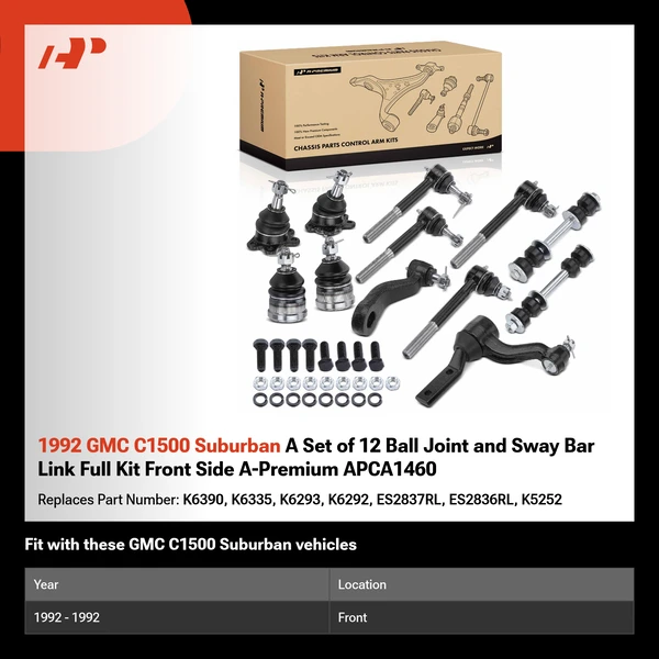 1992 GMC C1500 Suburban A Set of 12 Ball Joint and Sway Bar Link Full Kit Front Side A-Premium APCA1460