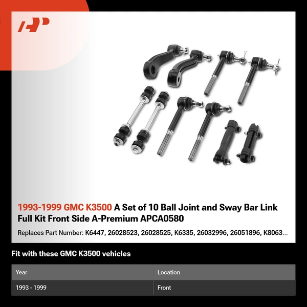 1993-1999 GMC K3500 A Set of 10 Ball Joint and Sway Bar Link Full Kit Front Side A-Premium APCA0580