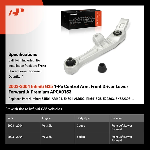 2003-2004 Infiniti G35 1-Pc Control Arm, Front Driver Lower Forward A-Premium APCA0153