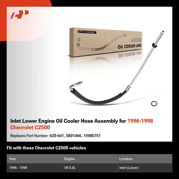 Inlet Lower Engine Oil Cooler Hose Assembly for 1996-1998 Chevrolet C2500