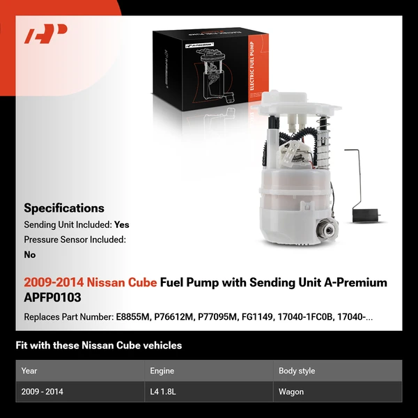 2009-2014 Nissan Cube Fuel Pump with Sending Unit A-Premium APFP0103