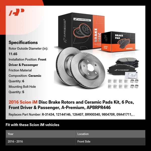 2016 Scion iM Disc Brake Rotors and Ceramic Pads Kit, 6 Pcs, Front Driver & Passenger, A-Premium, APBRPR446