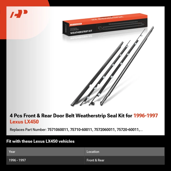 4 Pcs Front & Rear Door Belt Weatherstrip Seal Kit for 1996-1997 Lexus LX450