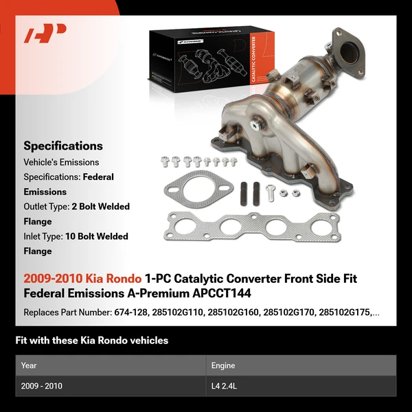2009-2010 Kia Rondo 1-PC Catalytic Converter Front Side Fit Federal Emissions A-Premium APCCT144