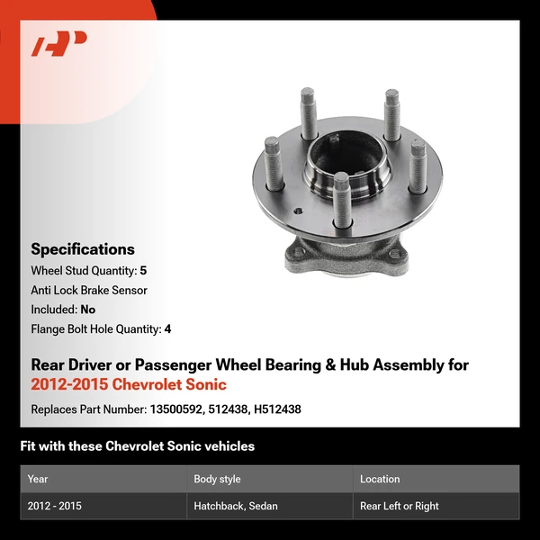 Rear Driver or Passenger Wheel Bearing & Hub Assembly for 2012-2015 Chevrolet Sonic