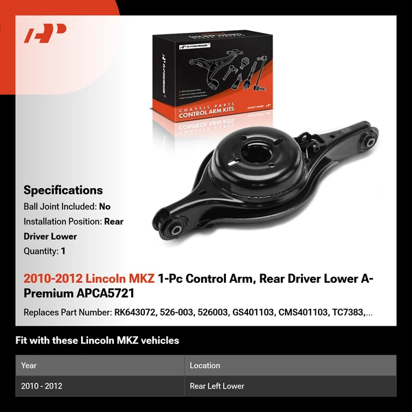 2010-2012 Lincoln MKZ 1-Pc Control Arm, Rear Driver Lower A-Premium APCA5721