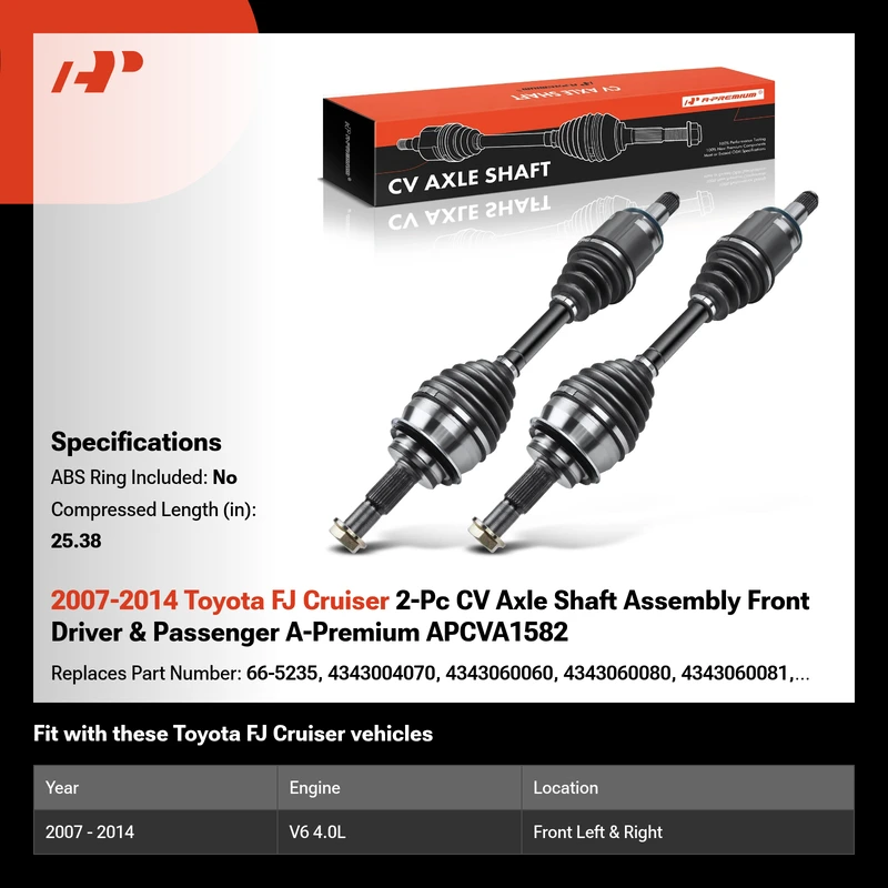 2007-2014 Toyota FJ Cruiser 2-Pc CV Axle Shaft Assembly Front Driver & Passenger A-Premium APCVA1582