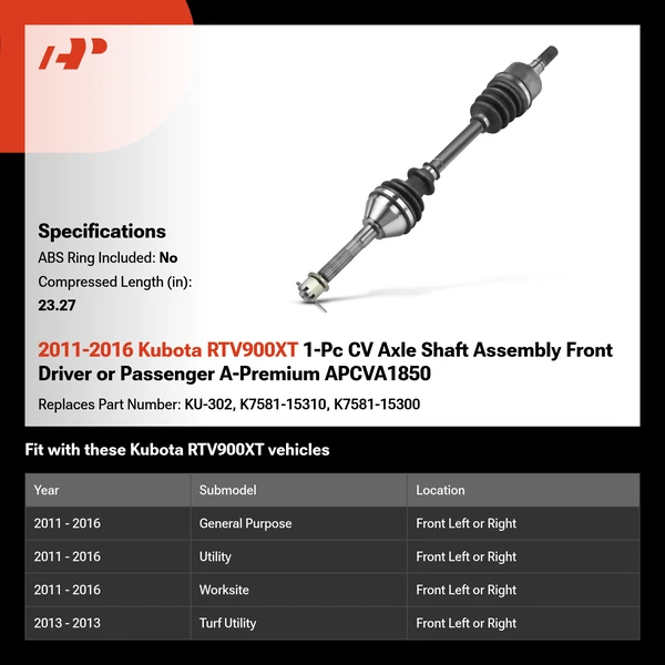 2011-2016 Kubota RTV900XT 1-Pc CV Axle Shaft Assembly Front Driver or Passenger A-Premium APCVA1850