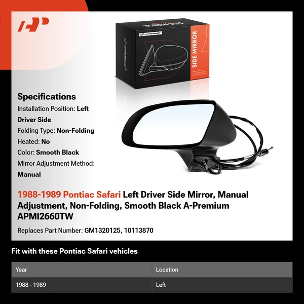 1988-1989 Pontiac Safari Left Driver Side Mirror, Manual Adjustment, Non-Folding, Smooth Black A-Premium APMI2660TW