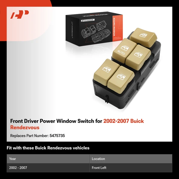 Front Driver Power Window Switch for 2002-2007 Buick Rendezvous
