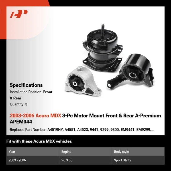 2003-2006 Acura MDX 3-Pc Motor Mount Front & Rear A-Premium APEM044