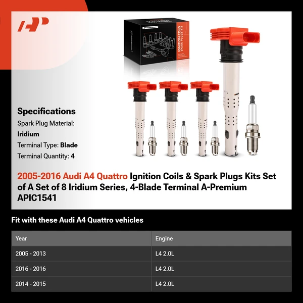 2005-2016 Audi A4 Quattro Ignition Coils & Spark Plugs Kits Set of A Set of 8 Iridium Series, 4-Blade Terminal A-Premium APIC1541
