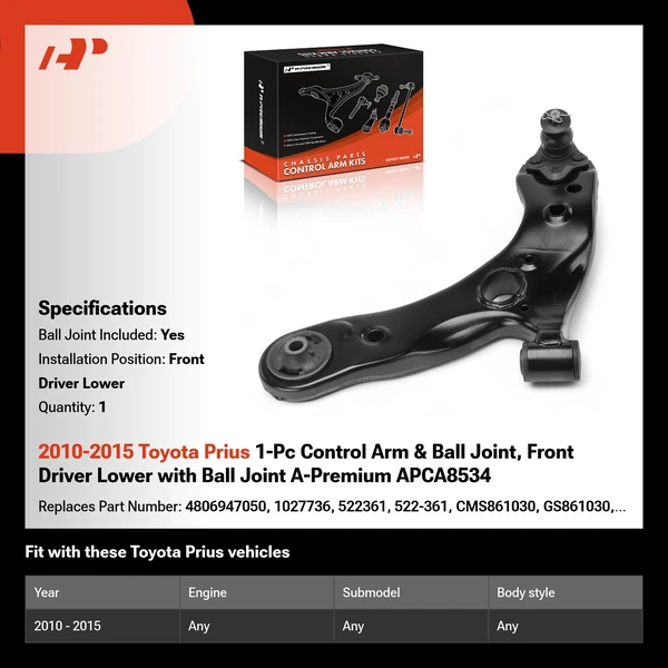 2010-2015 Toyota Prius 1-Pc Control Arm & Ball Joint, Front Driver Lower with Ball Joint A-Premium APCA8534