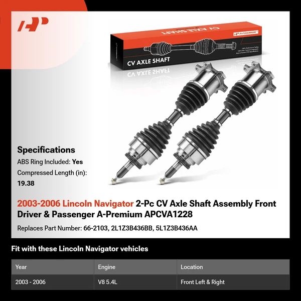 2003-2006 Lincoln Navigator 2-Pc CV Axle Shaft Assembly Front Driver & Passenger A-Premium APCVA1228