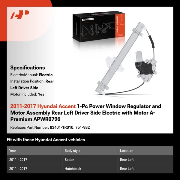 2011-2017 Hyundai Accent 1-Pc Power Window Regulator and Motor Assembly Rear Left Driver Side Electric with Motor A-Premium APWR0796