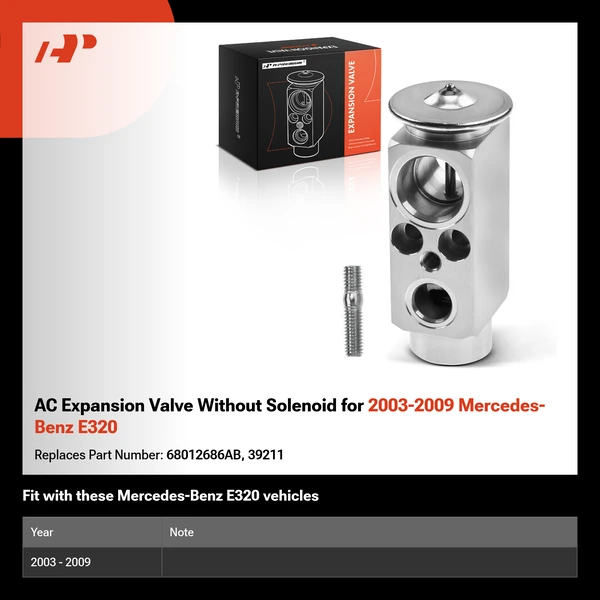 AC Expansion Valve Without Solenoid for 2003-2009 Mercedes-Benz E320