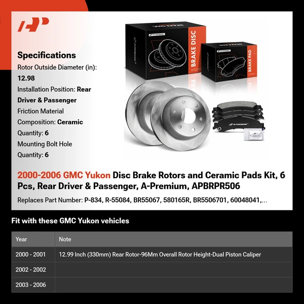 2000-2006 GMC Yukon Disc Brake Rotors and Ceramic Pads Kit, 6 Pcs, Rear Driver & Passenger, A-Premium, APBRPR506