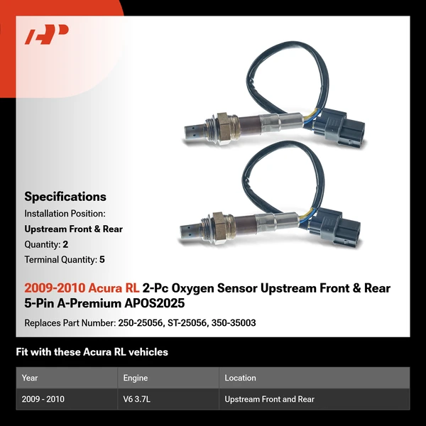 2009-2010 Acura RL 2-Pc Oxygen Sensor Upstream Front & Rear 5-Pin A-Premium APOS2025