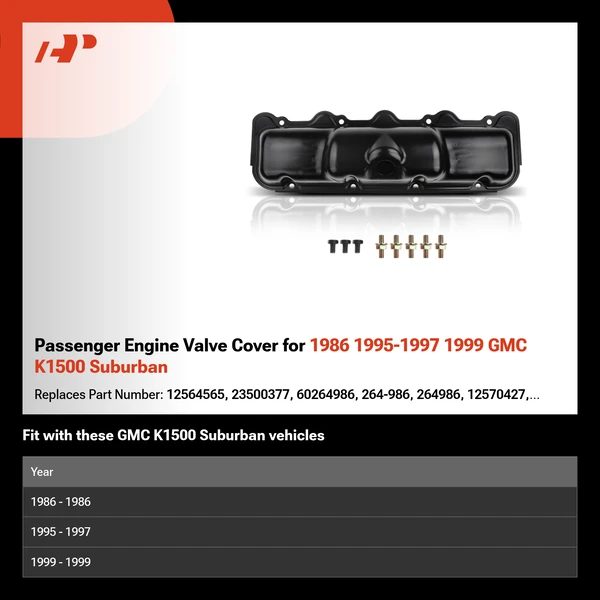 Passenger Engine Valve Cover for 1986 1995-1997 1999 GMC K1500 Suburban