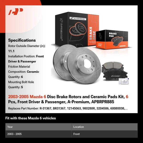 2003-2005 Mazda 6 Disc Brake Rotors and Ceramic Pads Kit, 6 Pcs, Front Driver & Passenger, A-Premium, APBRPR885