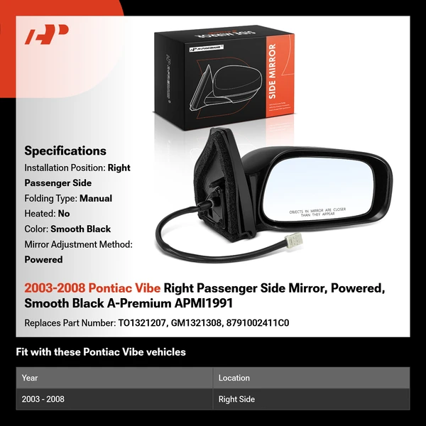 2003-2008 Pontiac Vibe Right Passenger Side Mirror, Powered, Smooth Black A-Premium APMI1991