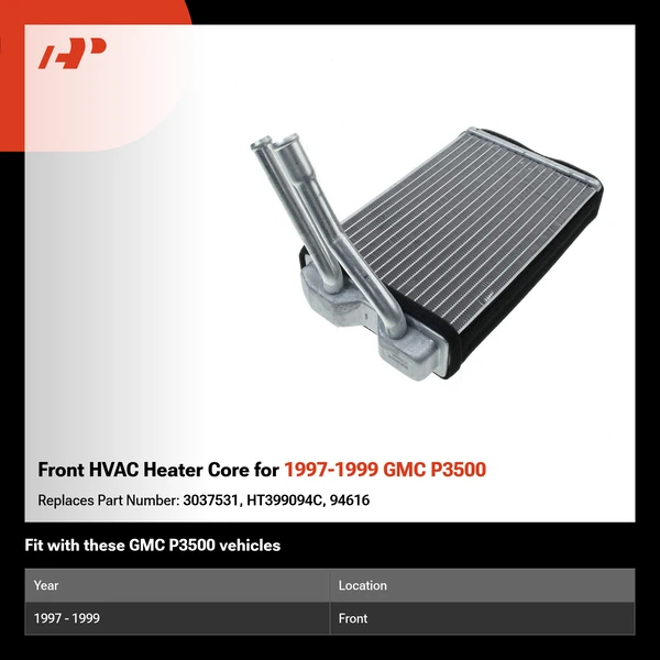 Front HVAC Heater Core for 1997-1999 GMC P3500