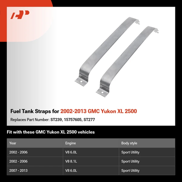 Fuel Tank Straps for 2002-2013 GMC Yukon XL 2500