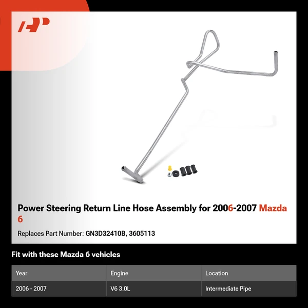 Power Steering Return Line Hose Assembly for 2006-2007 Mazda 6
