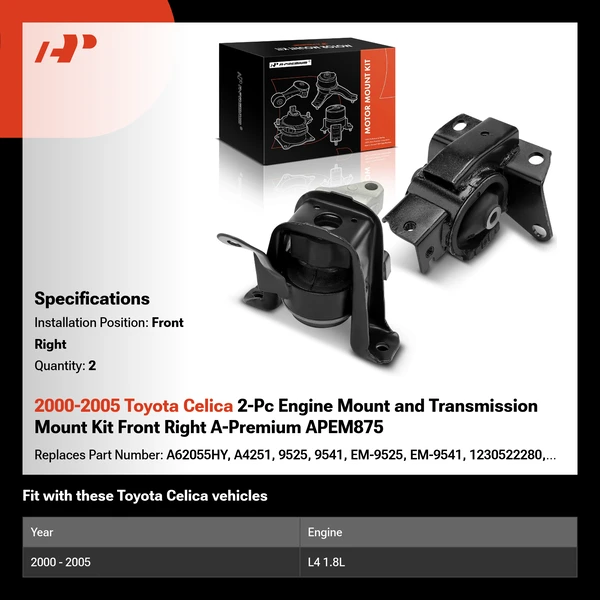 2000-2005 Toyota Celica 2-Pc Engine Mount and Transmission Mount Kit Front Right A-Premium APEM875