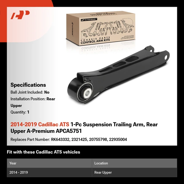 2014-2019 Cadillac ATS 1-Pc Suspension Trailing Arm, Rear Upper A-Premium APCA5751