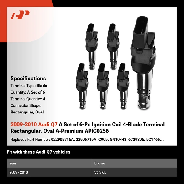 2009-2010 Audi Q7 A Set of 6-Pc Ignition Coil 4-Blade Terminal Rectangular, Oval A-Premium APIC0256