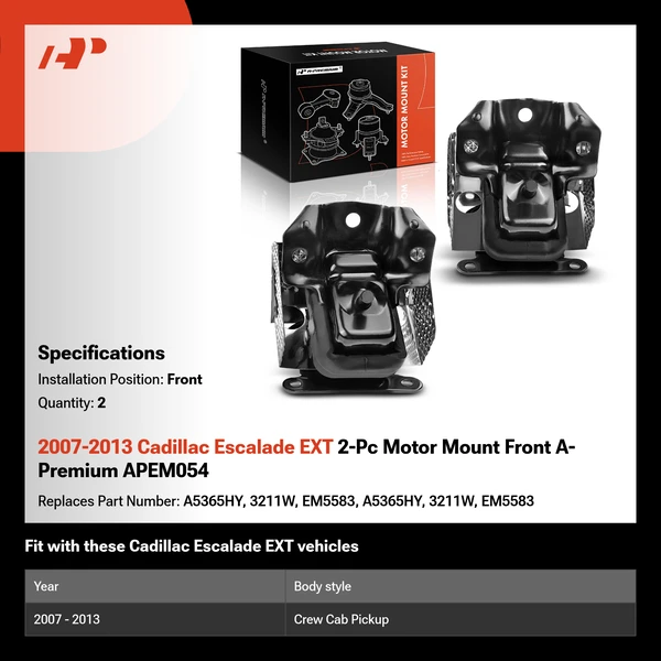 2007-2013 Cadillac Escalade EXT 2-Pc Motor Mount Front A-Premium APEM054
