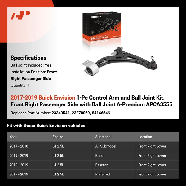 2017-2019 Buick Envision 1-Pc Control Arm and Ball Joint Kit, Front Right Passenger Side with Ball Joint A-Premium APCA3555