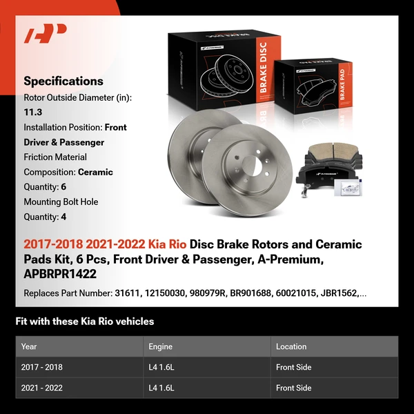 2017-2018 2021-2022 Kia Rio Disc Brake Rotors and Ceramic Pads Kit, 6 Pcs, Front Driver & Passenger, A-Premium, APBRPR1422