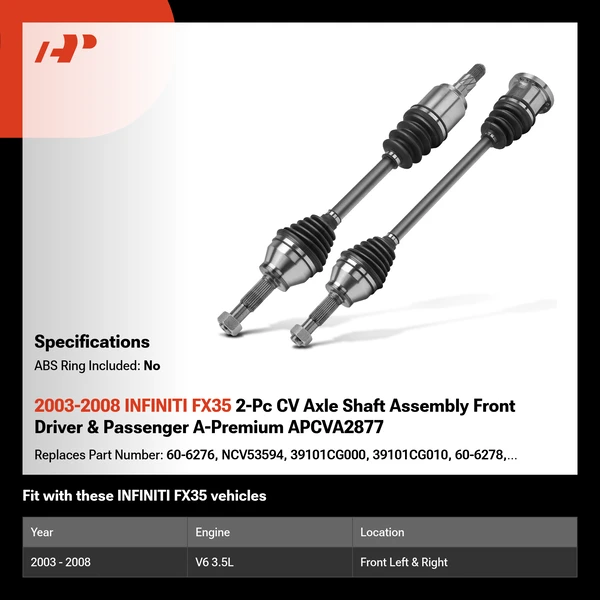 2003-2008 INFINITI FX35 2-Pc CV Axle Shaft Assembly Front Driver & Passenger A-Premium APCVA2877
