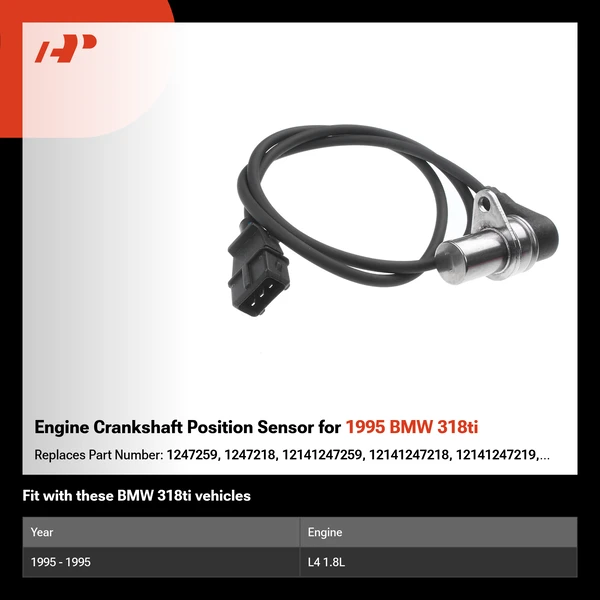 Engine Crankshaft Position Sensor for 1995 BMW 318ti