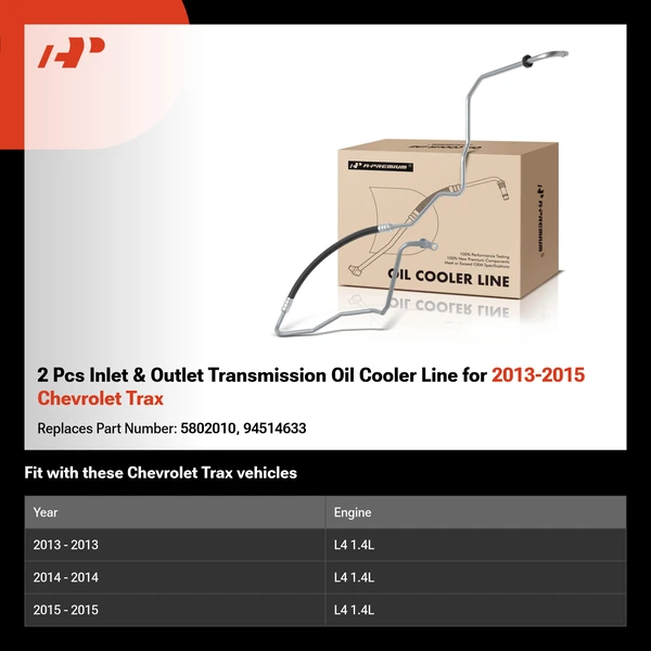 2 Pcs Inlet & Outlet Transmission Oil Cooler Line for 2013-2015 Chevrolet Trax