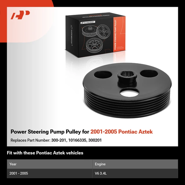 Power Steering Pump Pulley for 2001-2005 Pontiac Aztek