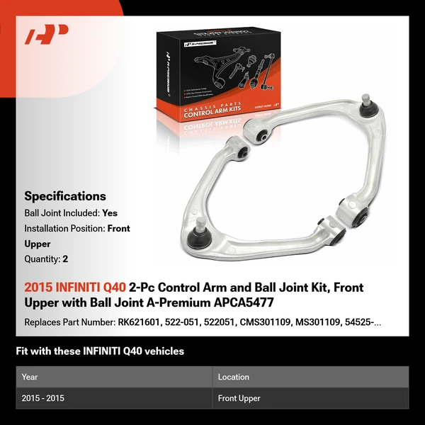 2015 INFINITI Q40 2-Pc Control Arm and Ball Joint Kit, Front Upper with Ball Joint A-Premium APCA5477