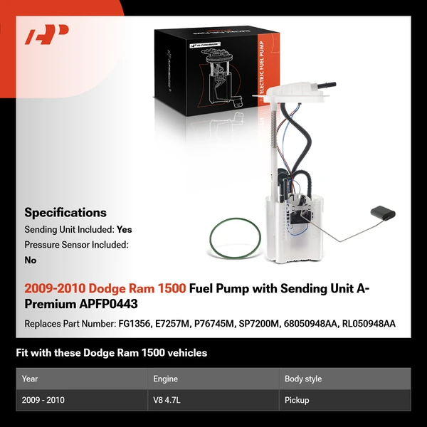 2009-2010 Dodge Ram 1500 Fuel Pump with Sending Unit A-Premium APFP0443
