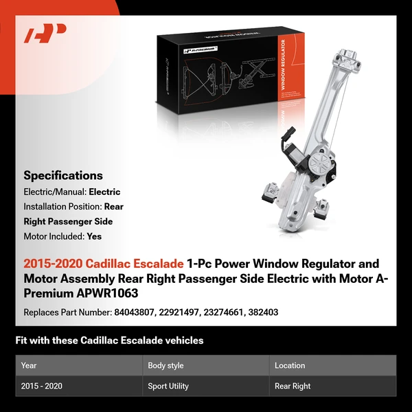 2015-2020 Cadillac Escalade 1-Pc Power Window Regulator and Motor Assembly Rear Right Passenger Side Electric with Motor A-Premium APWR1063