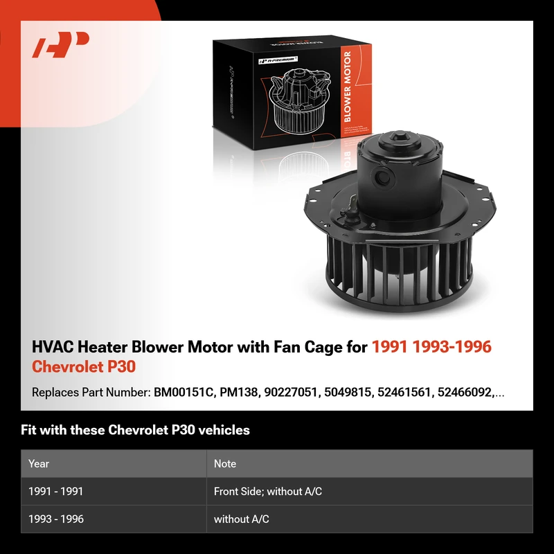 HVAC Heater Blower Motor with Fan Cage for 1991 1993-1996 Chevrolet P30