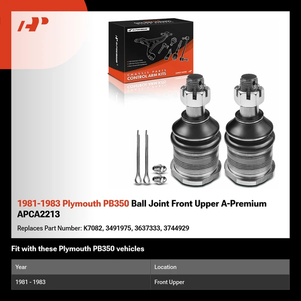 1981-1983 Plymouth PB350 Ball Joint Front Upper A-Premium APCA2213
