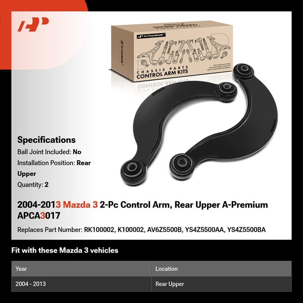 2004-2013 Mazda 3 2-Pc Control Arm, Rear Upper A-Premium APCA3017